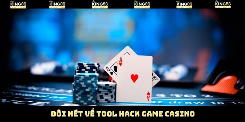 Tool Hack Game Casino - Hỗ Trợ Thắng Lớn Mọi Ván Cược King88 2 Đôi chút về tool hack game casino