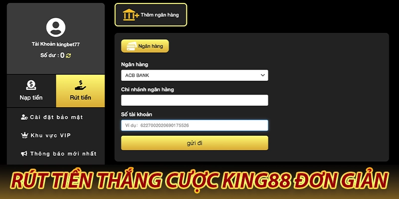 King88 ⭐️ Nhà Cái Cá Cược Uy Tín Tại Châu Á【King88 Vn】 38 Rút tiền thằng cược KING88 về ngân hàng