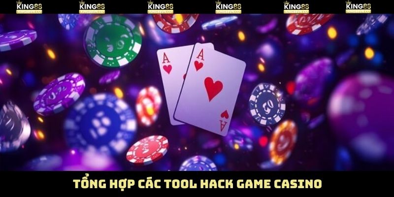 Tool Hack Game Casino - Hỗ Trợ Thắng Lớn Mọi Ván Cược King88 4 Boro BCR - Cập nhật thuật toán liên tục, tránh bị lỗi thời